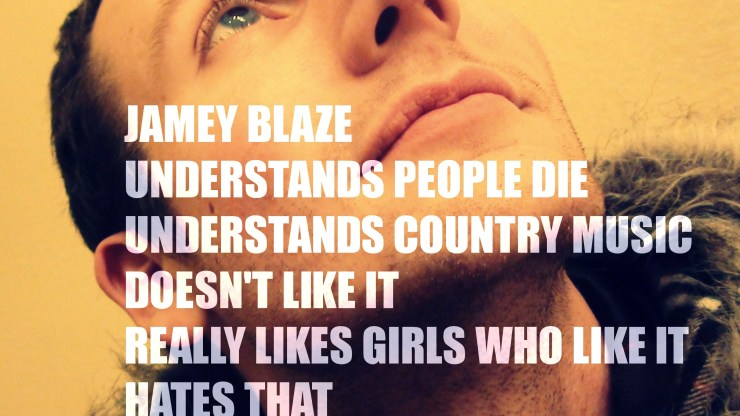 jamey blaze understands people die