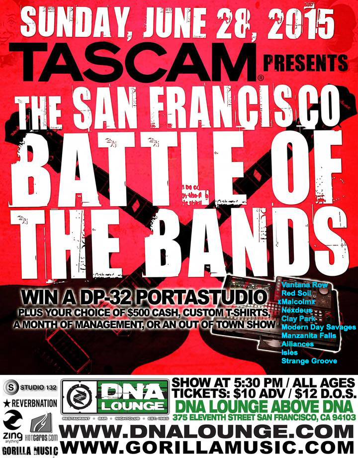 vantana row red soil xmalcolmx nexdeus clay park modern day savages manzanita falls alliances isles strange groove show flier the san francisco battle of the bandssunday june 28th 2015