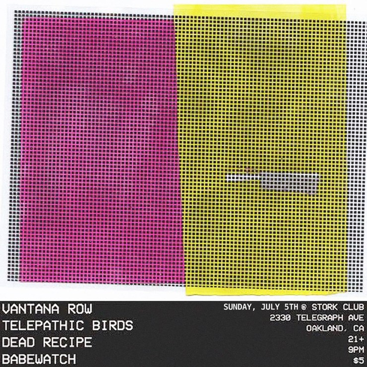 vantana row telepathic birds dead recipe babewatch show flier stork club oakland california july 5th 2015