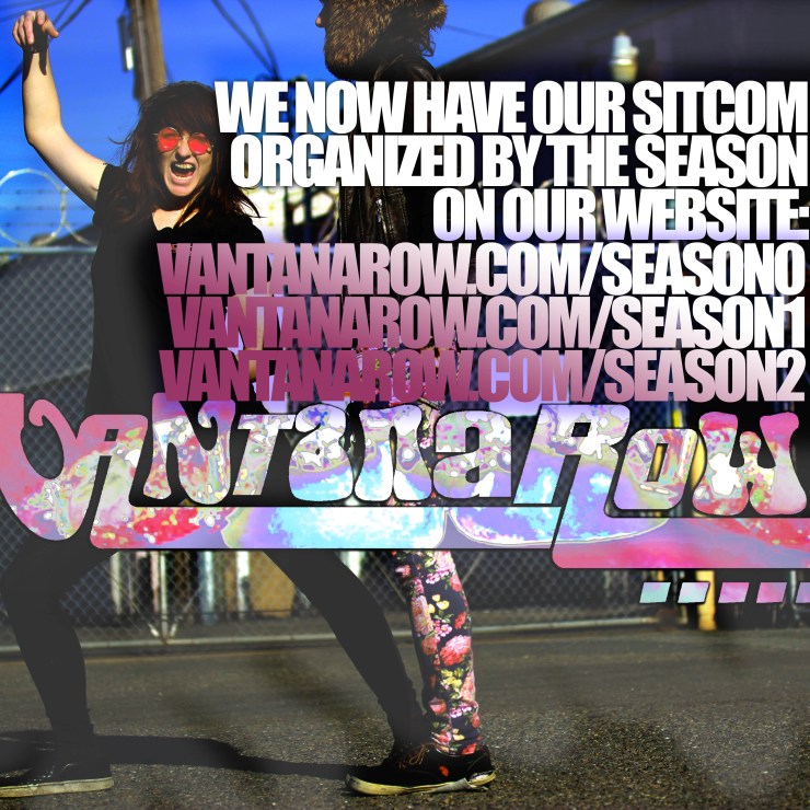 we now have our sitcom organized by vantana  row season 0 1 2 dot com