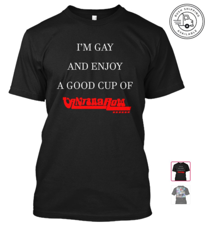 2020 VXROW GAY im am gay and enjoy a cup of vantana row